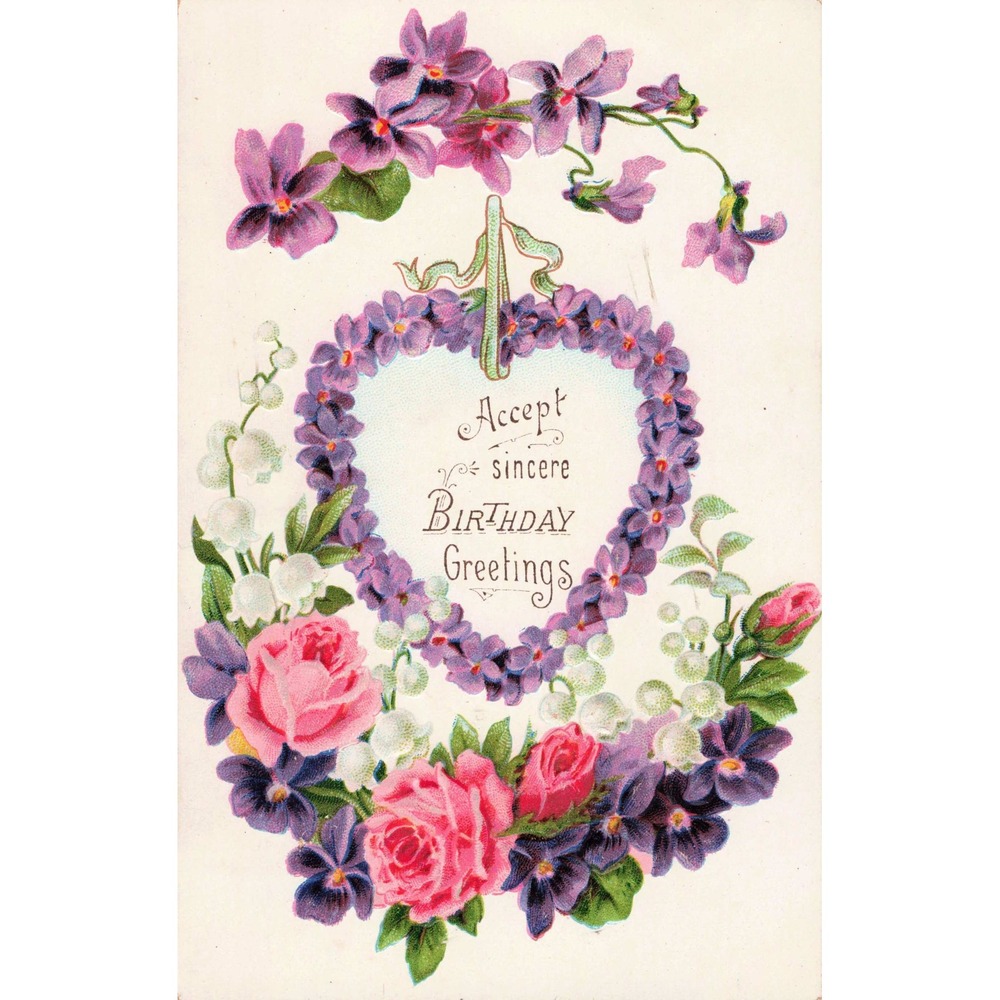 Birthday Postcard Floral Heart Violets Roses Lily of the Valley Embossed c1910